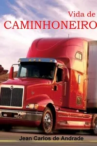 VIDA DE CAMINHONEIRO