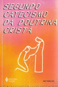 Segundo catecismo da doutrina cristã