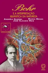 Bohr e a Interpretação Quântica da Natureza