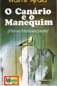 O canário e o manequim