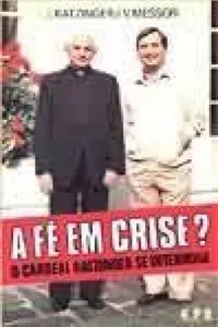 A Fé em Crise?