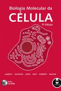Biologia Molecular da Célula