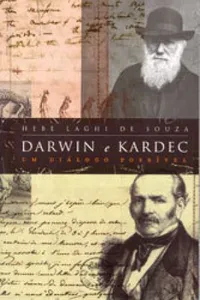 Darwin e Kardec Um Diálogo Possível