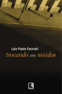 Trocando em Miúdos