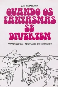 Quando os fantasmas se divertem