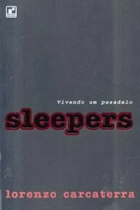 Sleepers - Vivendo um pesadelo