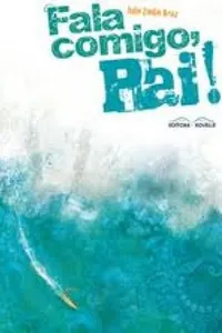 Fala comigo, pai !