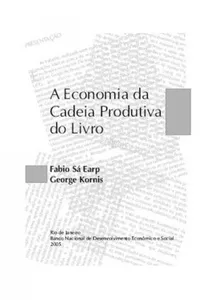 A Economia da Cadeia Produtiva do Livro