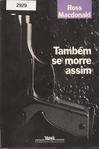 Também se morre assim