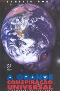 A Grande Conspiração Universal