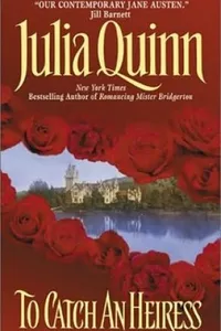 To Catch an Heiress
