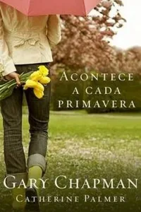 Acontece a Cada Primavera