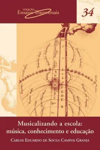 Musicalizando a escola: