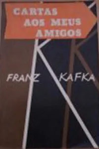 Cartas Aos Meus Amigos