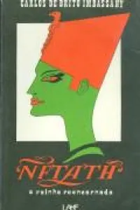 Nftath - A Rainha Reencarnada