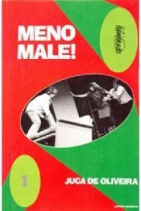 Meno Male!