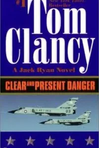Clear and Present Danger