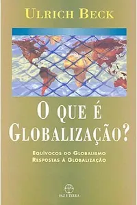 O que é globalização?