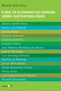 O que os economistas pensam sobre sustentabilidade