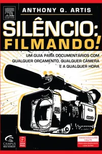 Silêncio: Filmando!
