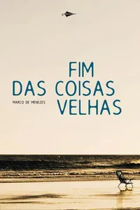 Fim das Coisas Velhas
