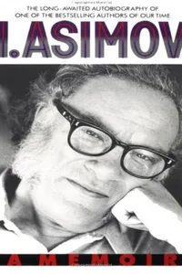 I.Asimov: A Memoir
