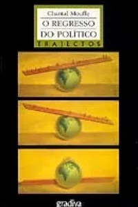 O Regresso do Político