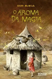 O Aroma da Magia