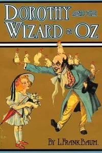 Dorothy and the Wizard in Oz