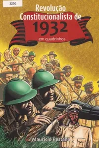Revolução Constitucionalista de 1932 em quadrinhos