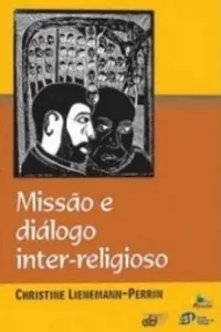 Missão e Diálogo Inter-religioso