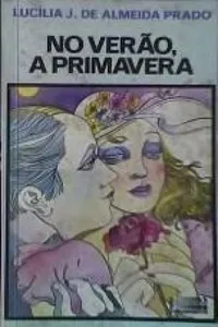 No verão, a primavera