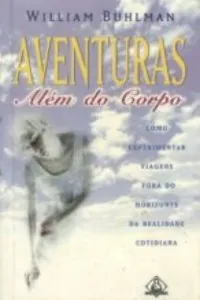 Aventuras Além do Corpo