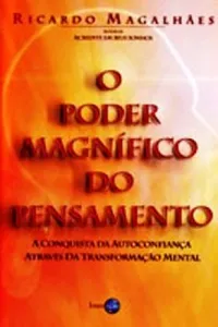 O Poder Magnífico do Pensamento