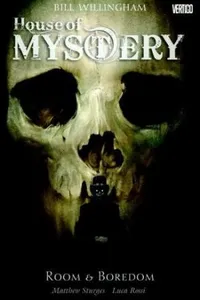 House of Mystery Vol. 1: Room and Boredom