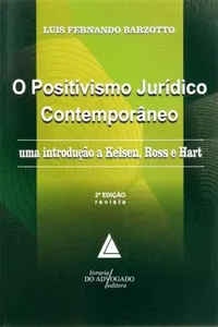 O Positivismo Jurídico Contemporâneo