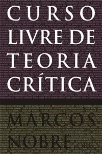 Curso Livre de Teoria Crítica
