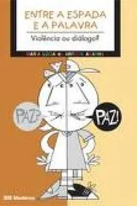Entre a espada e a palavra