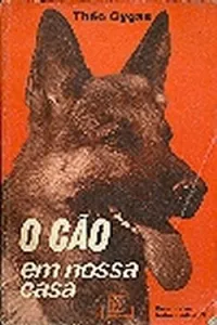 O Cão em Nossa Casa