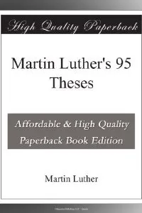 Martin Luther's 95 Theses