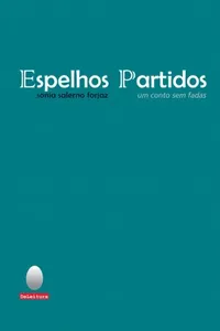 Espelhos Partidos