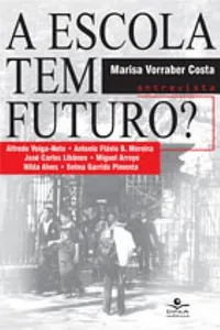 A Escola tem Futuro?