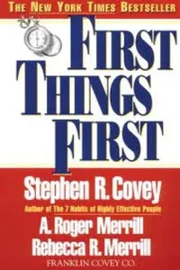 First Things First