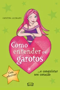 Como entender os garotos