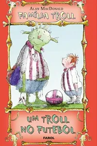 Um Troll no Futebol (livreto)