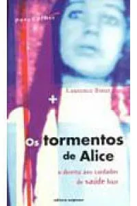 Os tormentos de Alice