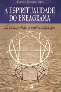 A espiritualidade do eneagrama