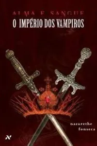 Alma e sangue - O império dos vampiro