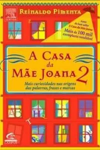 A Casa da Mãe Joana 2