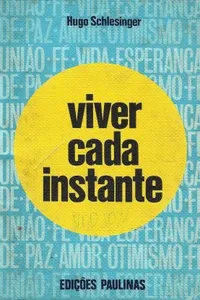 Viver cada instante